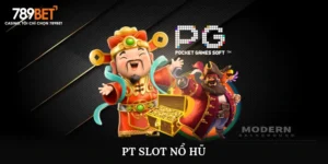 PT Slot Nổ Hũ