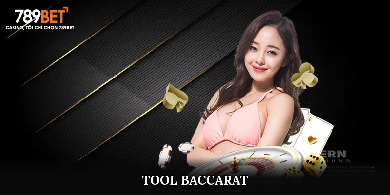 tool baccarat