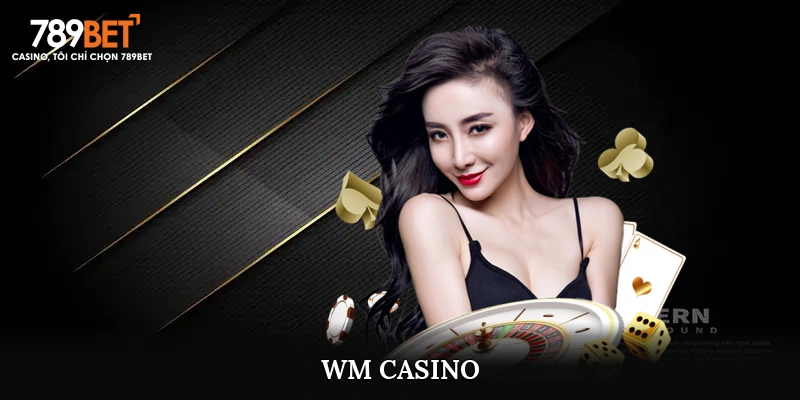 wm casino